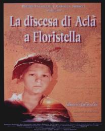 Акла/La discesa di Acla a Floristella (1992)