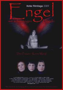 Ангелы с грязными крыльями/Engel mit schmutzigen Flugeln (2009)