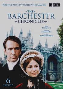 Барчестерские хроники/Barchester Chronicles, The (1982)