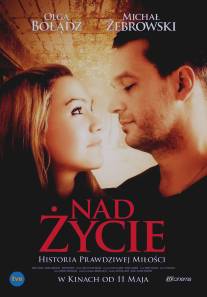 Больше жизни/Nad zycie (2012)