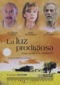 Божественный свет/La luz prodigiosa (2003)