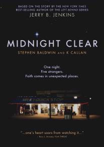 Чистая полночь/Midnight Clear (2006)