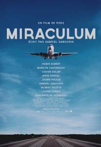 Чудо/Miraculum (2014)