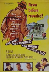 День, когда ограбили английский банк/Day They Robbed the Bank of England, The