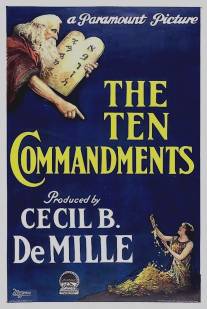 Десять заповедей/Ten Commandments, The (1923)