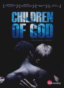 Дети Бога/Children of God (2010)
