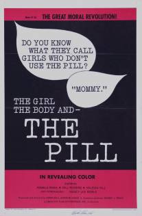 Девушка, тело и таблетка/Girl, the Body, and the Pill, The (1967)