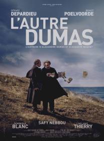 Другой Дюма/L'autre Dumas