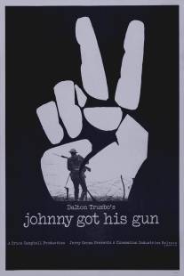 Джонни взял ружье/Johnny Got His Gun (1971)