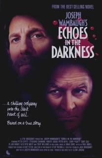 Эхо в темноте/Echoes in the Darkness (1987)