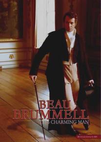 Этот красавчик Браммелл/Beau Brummell: This Charming Man (2006)