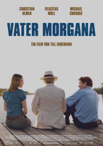 Фата-моргана/Vater Morgana (2010)