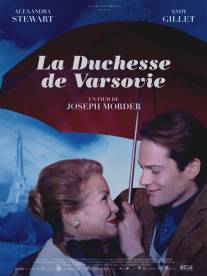 Герцогиня Варшавы/La duchesse de Varsovie (2013)