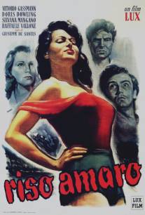 Горький рис/Riso amaro (1949)