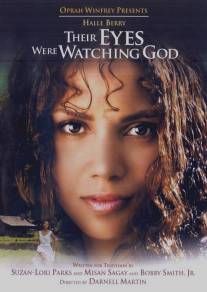 Их глаза видели Бога/Their Eyes Were Watching God (2005)