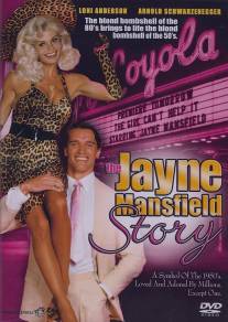 История Джейн Менсфилд/Jayne Mansfield Story, The (1980)