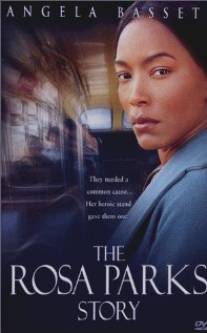 История Розы Паркс/Rosa Parks Story, The