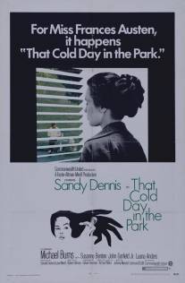 Холодным днем в парке/That Cold Day in the Park (1969)