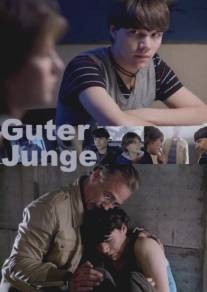 Хороший парень/Guter Junge (2008)