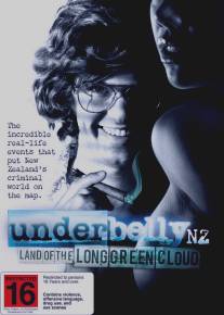 Криминальная Новая Зеландия: Край зеленых просторов/Underbelly: Land of the Long Green Cloud (2011)