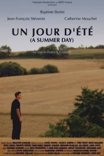 Летний день/Un jour d'ete (2006)