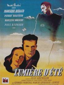 Летний свет/Lumiere d'ete (1943)