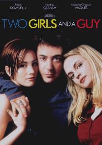 Любовный треугольник/Two Girls and a Guy (1997)
