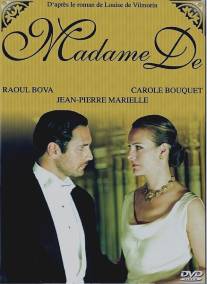 Мадам Де..../Madame De... (2001)