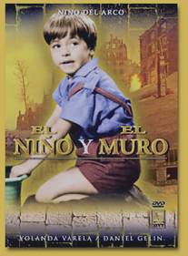 Мальчик и стены/El nino y el muro (1965)