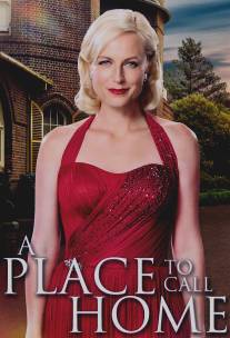 Место, что домом зовётся/A Place to Call Home (2013)