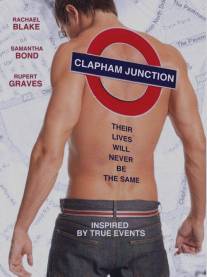 Место встречи/Clapham Junction (2007)