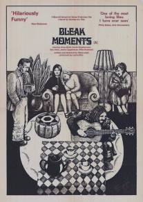 Мрачные моменты/Bleak Moments (1971)