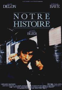 Наша история/Notre histoire (1984)