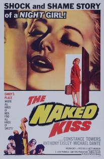 Обнаженный поцелуй/Naked Kiss, The (1964)