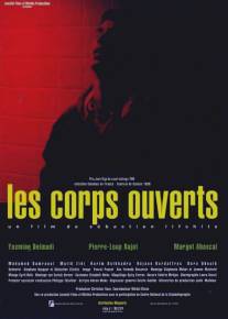 Открытые тела/Les corps ouverts (1998)