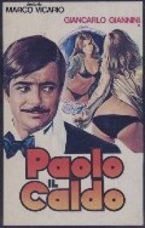 Паоло горячий/Paolo il caldo (1973)