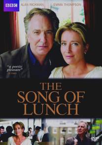 Песня ланча/Song of Lunch, The (2010)