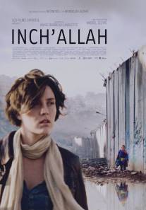 По воле Аллаха/Inch'Allah (2012)