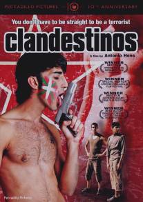 Подпольщики/Clandestinos (2007)