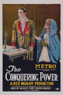 Покоряющая сила/Conquering Power, The (1921)