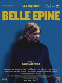 Прекрасная заноза/Belle epine (2010)