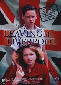 Прощание с Ливерпулем/Leaving of Liverpool, The