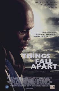 Разные вещи/All Things Fall Apart (2011)