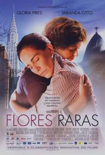 Редкие цветы/Flores Raras (2013)