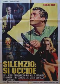 Silenzio: Si uccide (1967)
