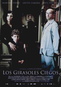 Слепые подсолнухи/Los girasoles ciegos (2008)