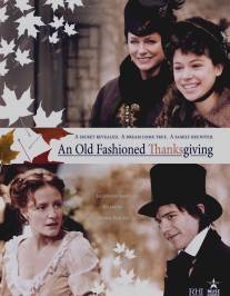 Старый добрый День Благодарения/An Old Fashioned Thanksgiving