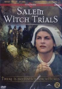 Судебный процесс над салемскими ведьмами/Salem Witch Trials (2002)