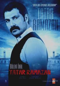 Татар Рамазан/Tatar Ramazan: Ben Bu Oyunu Bozarim (2013)