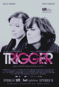 Триггер/Trigger (2010)